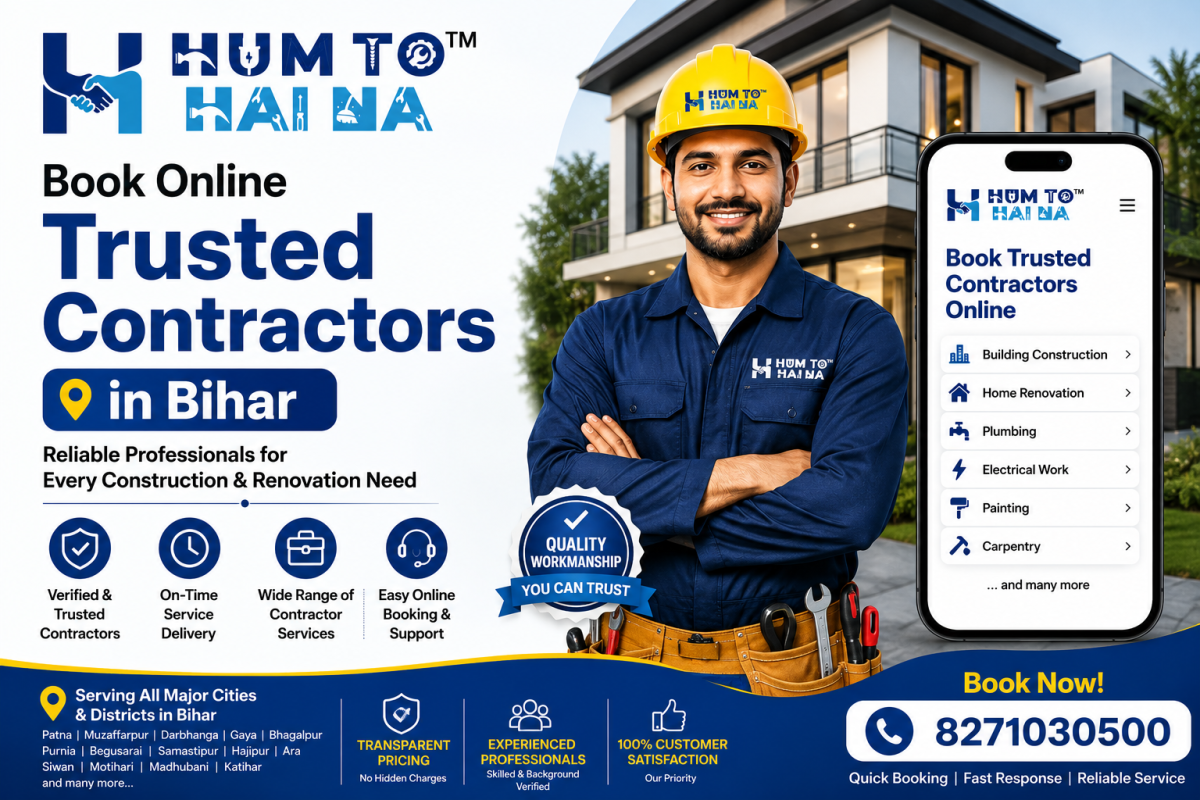 Book Online Trusted Contractors in Bihar | HumToHaiNa